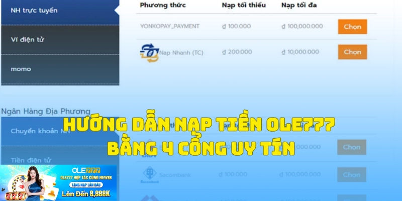 Nhà cái hỗ trợ nạp tiền qua bốn phương thức thanh toán bảo mật